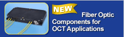 Fiber Optic Components for OCT Applications