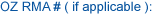 Returned Merchandise Authorization
